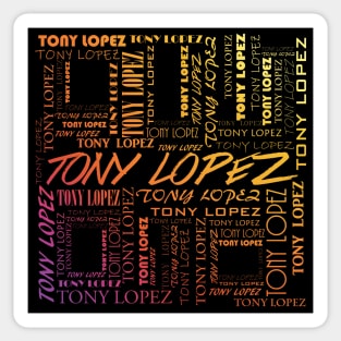 Tony Lopez Logo name pattern rainbow - Tiktok Lopez brothers | Hype house Sticker